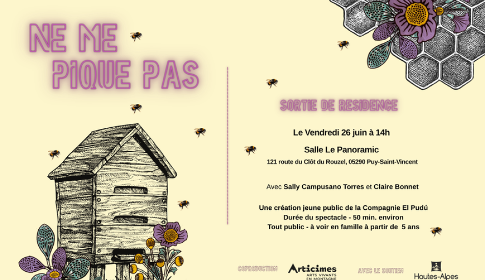 Spectacle: Ne me pique pas par la Cie El Pudu_Puy-Saint-Vincent