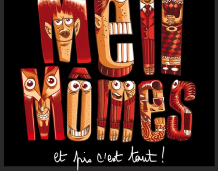 Spectacle Et pis c'est tout ! par la compagnie les Méli Mômes_Puy-Saint-Vincent - Affiche les mélis mômes