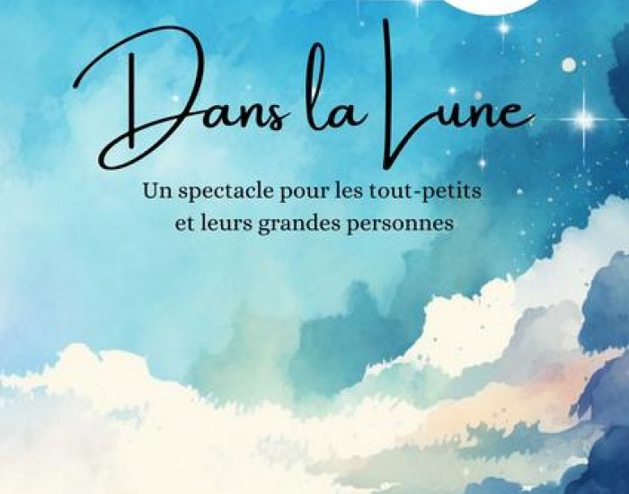 Spectacle : Dans la Lune par la compagnie La Poèmerie Claire Bonnet et Pauline Decosne_Puy-Saint-Vincent